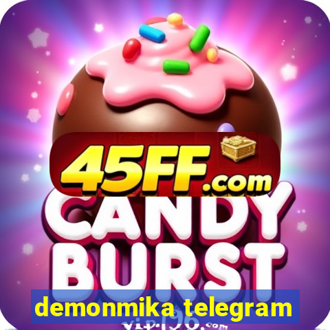 demonmika telegram